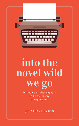 Into the Novel Wild We Go book image